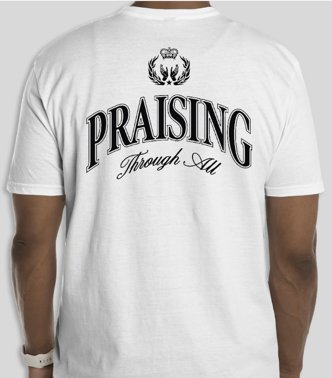 Praising Shirt