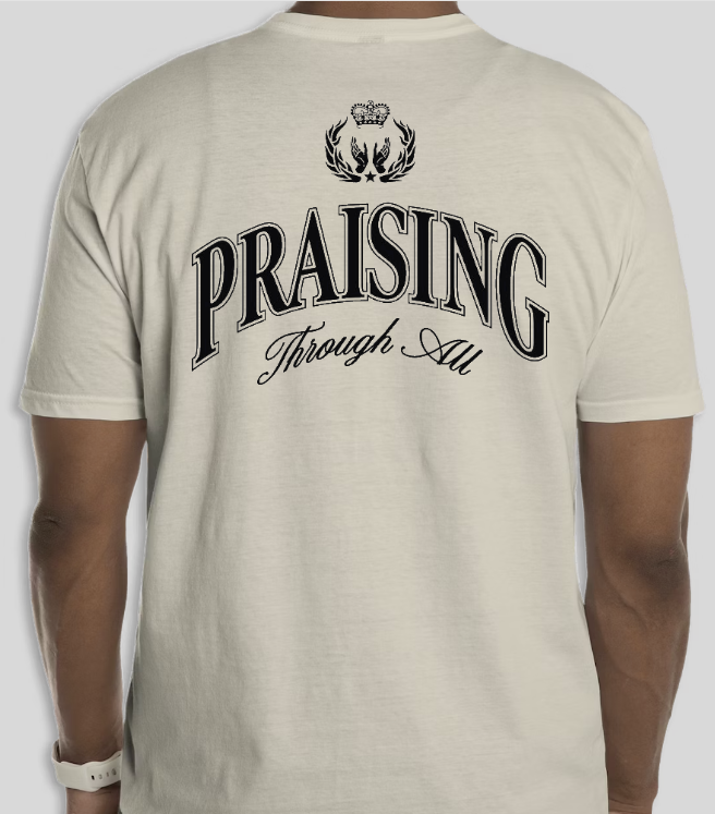 Praising Shirt