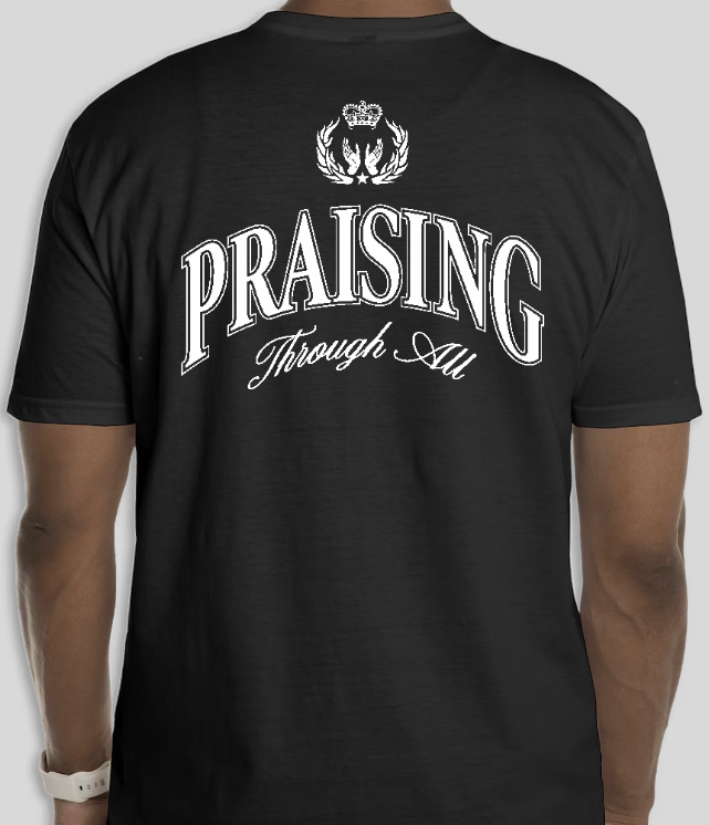 Praising Shirt
