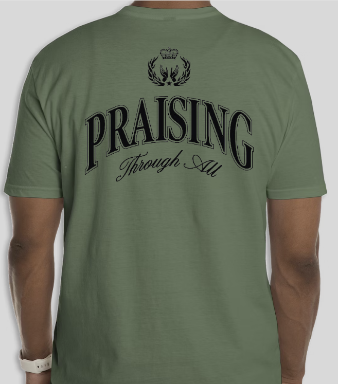 Praising Shirt